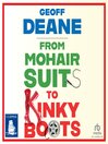 Cover image for From Mohair Suits to Kinky Boots